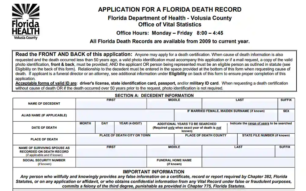 A screenshot of an application for a Florida death record that requires filling out some information such as the full name of the decedent, suffix, alias name, sex, date of death, place of death, name of surviving spouse, social security number and others.
